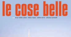 Le cose belle (2013) stream