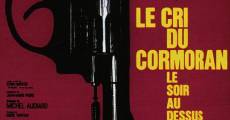 Le cri du cormoran, le soir au-dessus des jonques (Cry of the Cormoran) (1971)