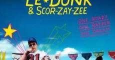 Le Donk & Scor-zay-zee