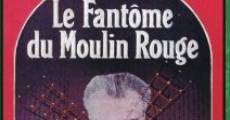 Il fantasma del Moulin Rouge