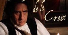 Película Le Marquis de la Croix