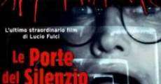 Le porte del silenzio film complet