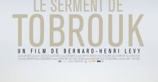 Le Serment de Tobrouk film complet