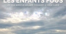 Filme completo Les enfants fous