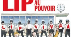 Les Lip - L'imagination au pouvoir (2007) stream