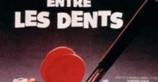 Les oreilles entre les dents streaming