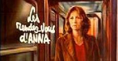 Les rendez-vous d'Anna film complet