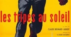 Filme completo Les tripes au soleil