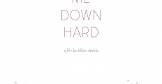 Let Me Down Hard film complet