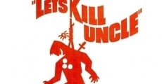 Let's Kill Uncle (1966) stream