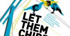 Let Them Chirp Awhile (2007) stream