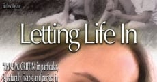 Filme completo Letting Life In