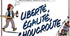 Película Liberté, égalité, choucroute