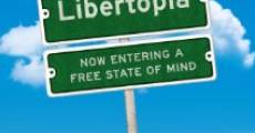 Libertopia streaming