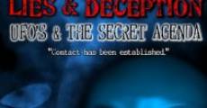 Lies and Deception: UFO's and the Secret Agenda