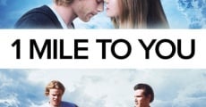 1 Mile to You streaming