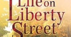 Life on Liberty Street (2004) stream