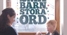 Sma barn, stora ord (aka Little Chidlren, Big Words) film complet