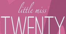 Little Miss Twenty Something (2015)