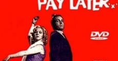 Live Now - Pay Later (1962) stream