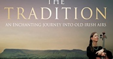 Película Living the Tradition: an enchanting journey into old Irish airs