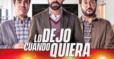 Lo dejo cuando quiera (2019)