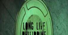 Ver película Long Live Philippine Cinema!