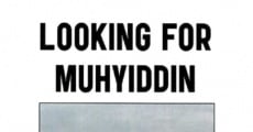 Película Looking for Muhyiddin
