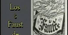 Los 5 Faust de F.W. Murnau (2002) stream