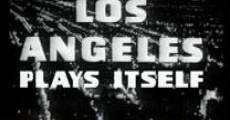Los Angeles Plays Itself