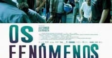 Filme completo Os Fenómenos