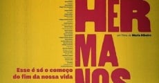 Los Hermanos - Esse É Só o Começo do Fim da Nossa Vida (2015) stream