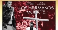 Los hermanos Muerte streaming