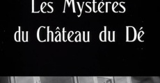 Les mystères du château de Dé streaming