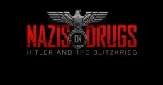 Nazis on Drugs: Hitler and the Blitzkrieg (2019) stream