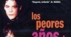 Los peores años de nuestra vida film complet