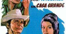 Película Los pistoleros de Casa Grande