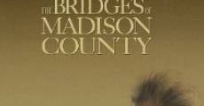 The Bridges of Madison County film complet