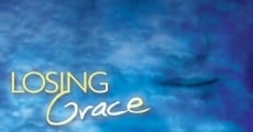 Losing Grace (2001) stream