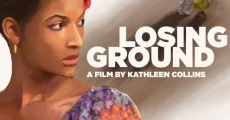 Película Losing Ground