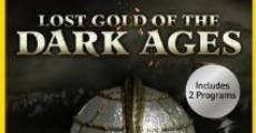 Película Lost Gold of the Dark Ages