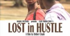 Lost in Hustle (2012) stream