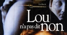 Lou n'a pas dit non (1994) stream