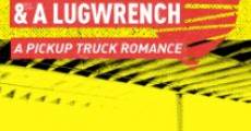 Love and a Lug Wrench (2015) stream