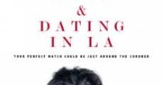 Película Love and Dating in LA!