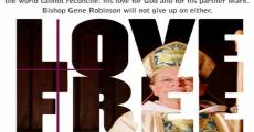 Love Free or Die: How the Bishop of New Hampshire is Changing the World (2012) stream