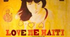 Love Me Haiti (2014)