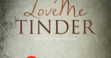 Love Me Tinder film complet