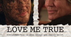 Love Me True (2015)