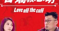 Love Off the Cuff
